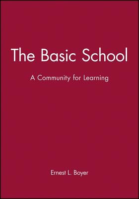 Basic School Community for Learning by Boyer