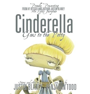Cinderella Goes to the Potty by Blaney, Justin