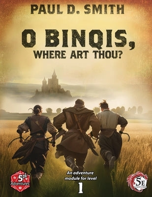 O Binqis, Where Art Thou by Smith, Paul D.