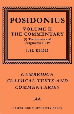 Posidonius: Volume 2, Commentary, Part 1 by Posidonius