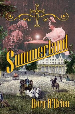 Summerland by O'Brien, Rory