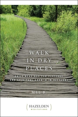 Walk in Dry Places by Mel B