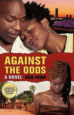Against the Odds by Igwe, Ben
