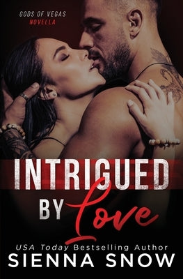 Intrigued By Love by Snow, Sienna
