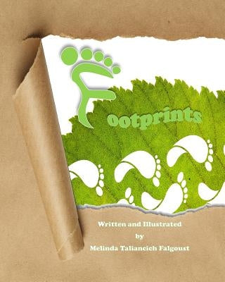 Footprints by Falgoust, Melinda Taliancich