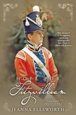 Hope for Fitzwilliam by Ellsworth, Jeanna