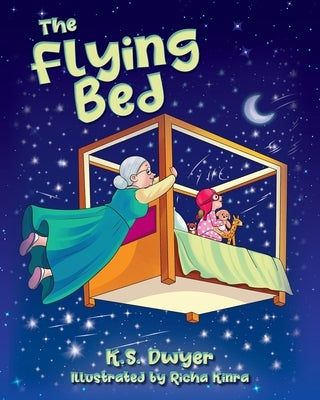 The Flying Bed by Dwyer, K. S.