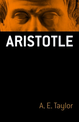 Aristotle by Taylor, A. E.