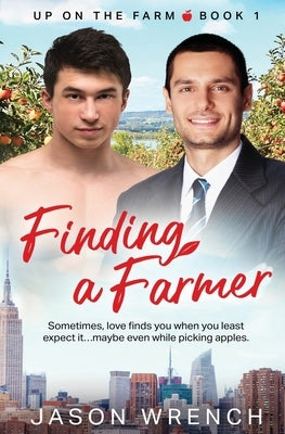 Finding a Farmer by Wrench, Jason