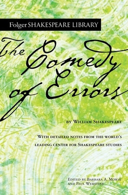 The Comedy of Errors by Shakespeare, William