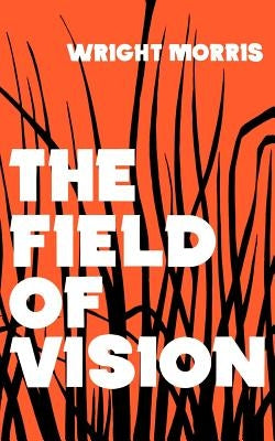 The Field of Vision by Morris, Wright