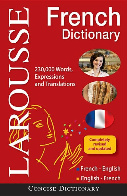 Anglais Dictionnaire/French Dictionary: Francais-Anglais, Anglais-Francais/French-English, English-French by Larousse