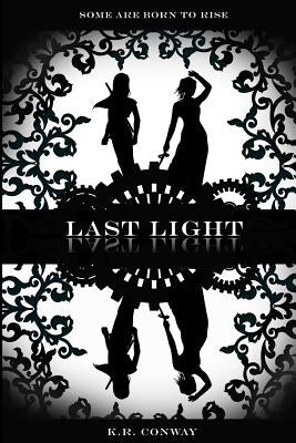 Last light by Conway, K. R.