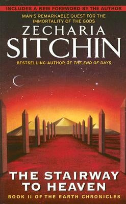 Stairway: Book II of the Earth Chronicles by Sitchin, Zecharia