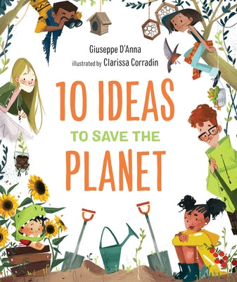 10 Ideas to Save the Planet by D'Anna, Giuseppe