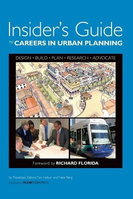 Insider's Guide to Careers in Urban Planning by Berg, Nate