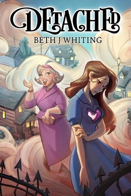 Detached by Whiting, Beth J.