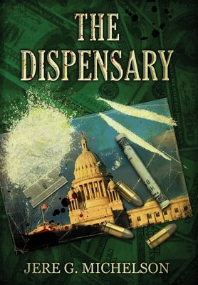 The Dispensary by Michelson, Jere G.