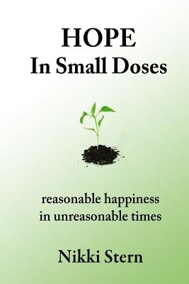 Hope In Small Doses by Stern, Nikki