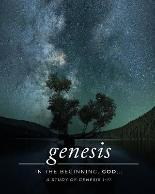 Genesis 1-11: A Simply Bible Study by Beasley, Carmen