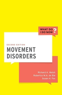 Movement Disorders by Walsh, Richard A.