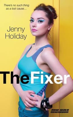 The Fixer by Holiday, Jenny