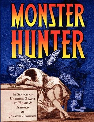 Monster Hunter by Downes, Jonathan