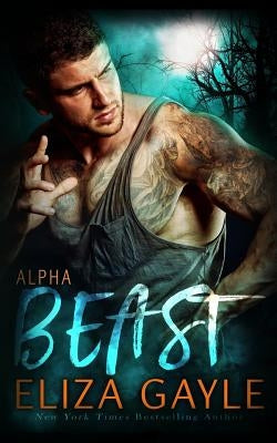 Alpha Beast by Gayle, Eliza