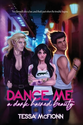 Dance Me a Dark-Haired Beauty by McFionn, Tessa