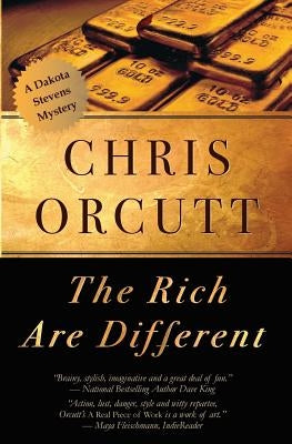 The Rich Are Different by Orcutt, Chris