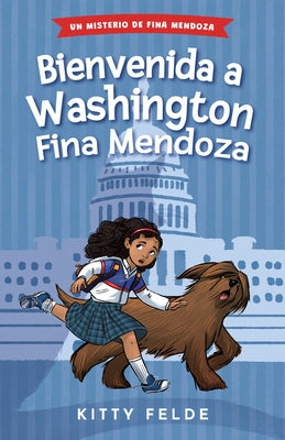 Bienvenida a Washington Fina Mendoza by Felde, Kitty