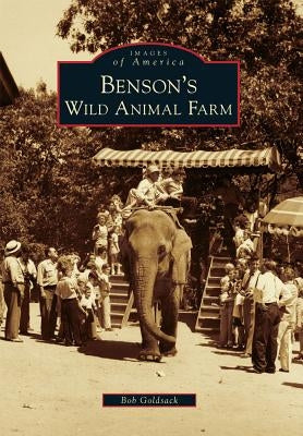 Benson's Wild Animal Farm by Goldsack, Bob