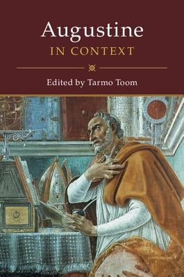 Augustine in Context by Toom, Tarmo