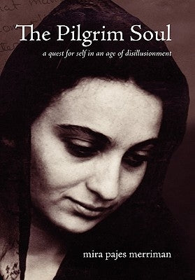 The Pilgrilm Soul by Merriman, Mira Pajes