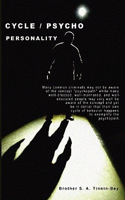 Cycle / Psycho Personality by Tinnin-Bey, S. A.
