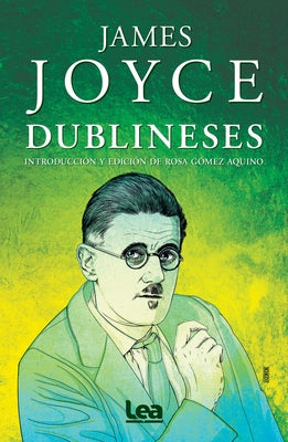 Dublineses by Joyce, James