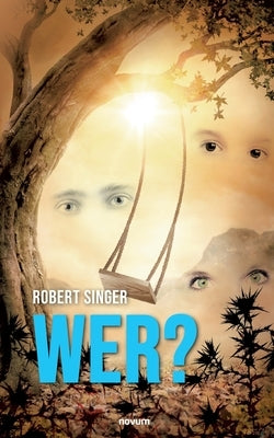 Wer? by Singer, Robert