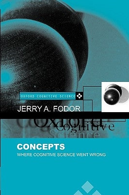 Oxford Cognitive Science Series by Fodor, Jerry A.
