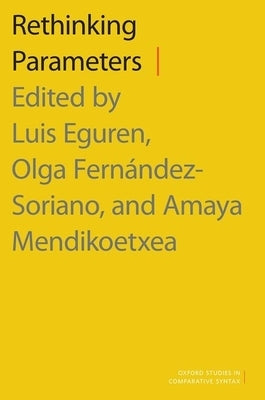 Rethinking Parameters by Eguren, Luis