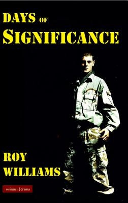 Days of Significance by Williams, Roy