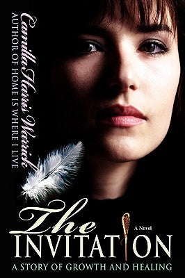 The Invitation: A Story of Growth and Healing by Warrick, Camilla Harris