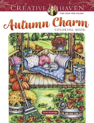 Creative Haven Autumn Charm Coloring Book by Goodridge, Teresa