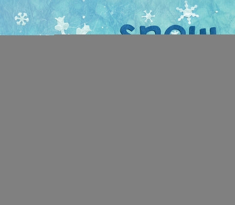 Snow Days by Kerbel, Deborah