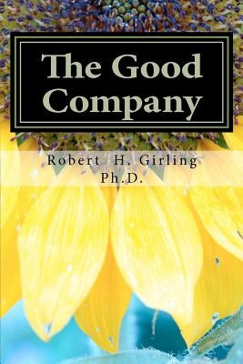 The Good Company by Girling, Robert