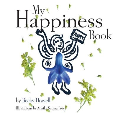 My Happiness Book by Howell, Becky