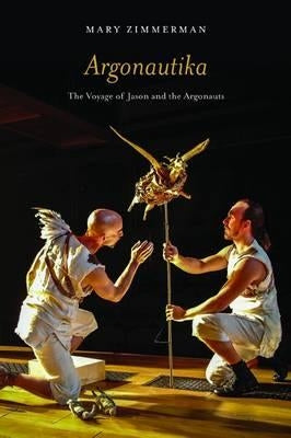 Argonautika: The Voyage of Jason and the Argonauts by Zimmerman, Mary
