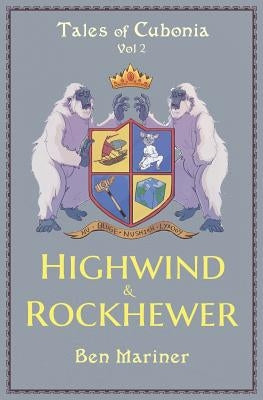 Highwind & Rockhewer by Mariner, Ben