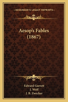 Aesop's Fables (1867) by Garrett, Edward