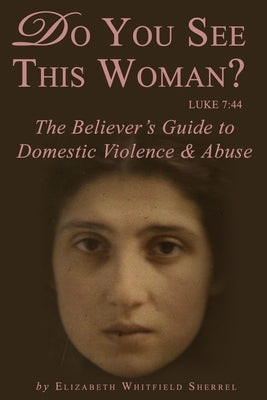 Do you See This Woman? by Sherrell, Elizabeth