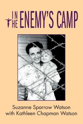 In the Enemy's Camp by Watson, Suzanne Sparrow